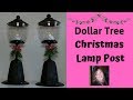 Old Fashion Christmas Lamp Post/Lantern ~ Dollar Tree DIY