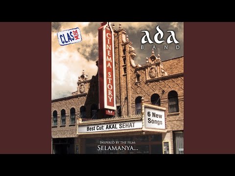 Ada Band   Kau Dan Dirinya lirik)