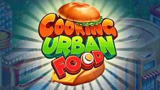 Cooking Urban Food - Fast Restaurant Games Gameplay Android Mobile screenshot 3