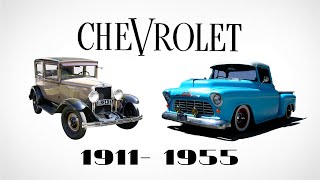 Chevrolet Evolution (1911 - 1955) ǀǀ Chevrolet History