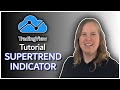 TradingView Tutorial Supertrend Indicator