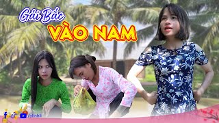 Gái bắc vào nam | Phim ngắn tiktok hài hước | Thị Hến