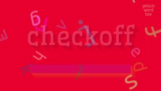 Checkoff - Comment Prononcer Checkoff? (Checkoff - How To Pronounce Checkoff