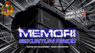 DJ MEMORI SEKUNTUM RINDU • BATTLE X OGROK OGROK  GRADAK JAYA BUAH