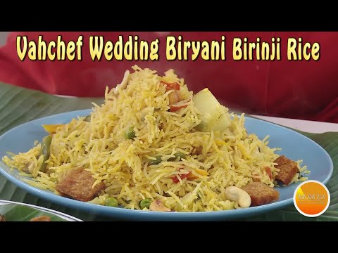 Vahchef Wedding Biryani - Vegetable Birinji - Mix Vegetable Biryani - as Shown in Live Cooking