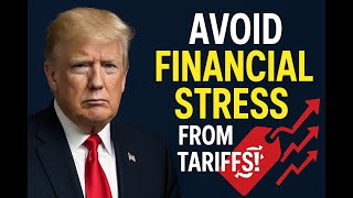 How to Protect Yourself from Trump’s Tariffs – Avoid Financial Hardships!