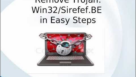 Trojan:Win32/Sirefef.BE : Remove  Trojan:Win32/Sirefef.BE Hassle free way