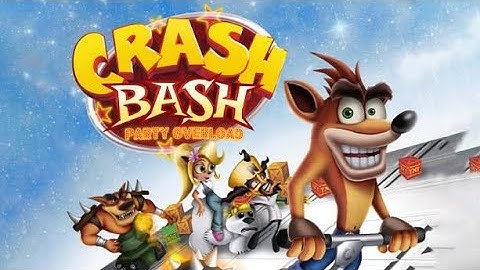 Crash Bash - Part 11