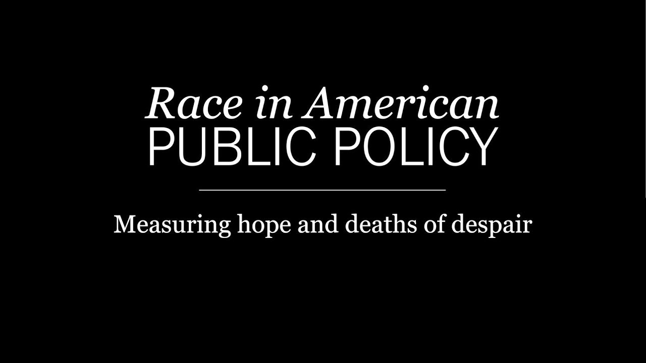 Racial gaps in hope, ill-being, and deaths of despair