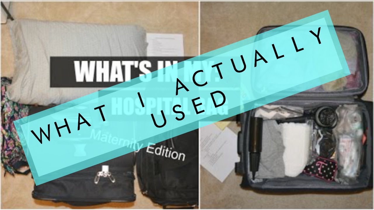 What I Actually Used In My Hospital Bag Maternity Edition You What I Actually Used In My Hospital Bag Maternity Edition
