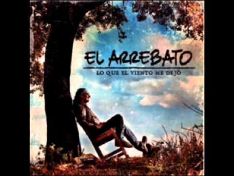 El Arrebato -Lady Luna [CD Lo Que El Viento Me Dejo 2010]