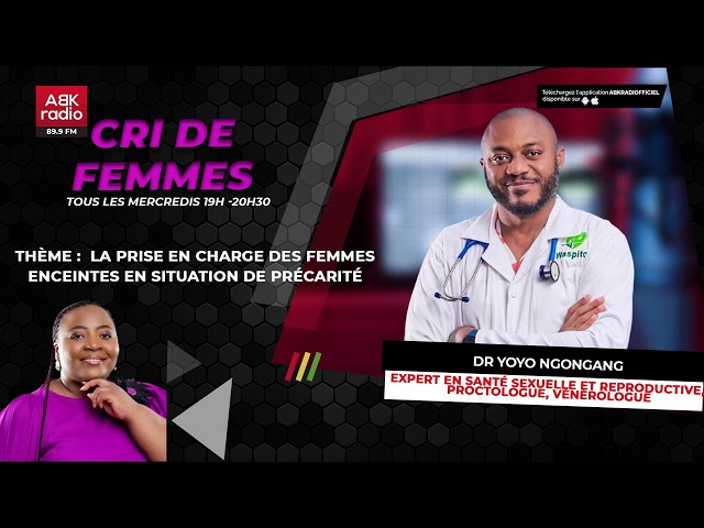 ABK RADIO - CRI DE FEMMES -Prise en Charge des Femmes Enceintes en situation de précarité 09 08 2023