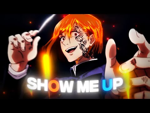 「 SHOW ME UP 🖤😍 」Jujutsu Kaisen「 Edit/AMV 」(PF)
