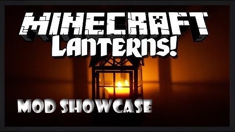 Minecraft Lanterns and Flashlights Mod Showcase