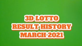 3D LOTTO RESULT HISTORY MARCH 2021 3d swertres result