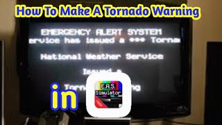 How to Make A Tornado Warning In EAS Simulator Free screenshot 4