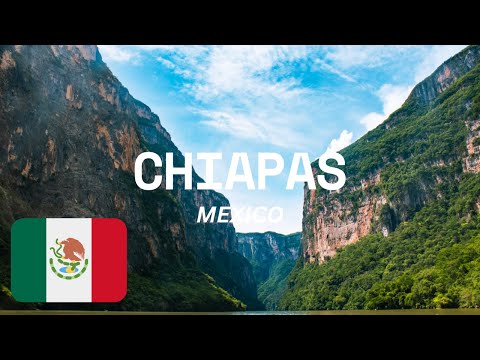 EXPLORING CHIAPAS, MEXICO: