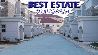 Top 5 Most Luxurious Estates in  Nigeria where the Rich Live in Nigeria