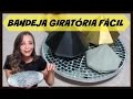 DIY | BANDEJA GIRATÓRIA FÁCIL | #CARADELOJA