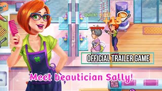 Official Trailer Game - Sally's Salon - Beauty Secrets #1 screenshot 1