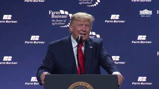 President Trump Speaks at the American Farm Bureau Federation Annual Convention and Trade Show