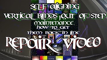 Self Aligning Vertical Blinds Out Of Step How To Get Them Back In Line Repair Video