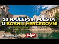 Najljepša mjesta u BOSNI I HERCEGOVINI - (III DIO)