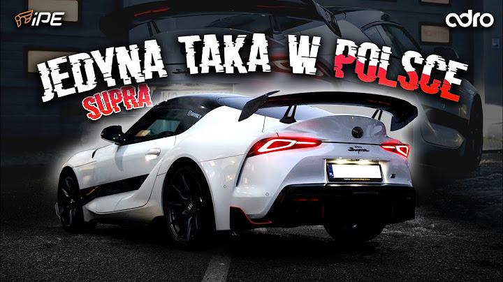 SUPRA ! JEDYNA TAKA W POLSCE !
