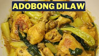 Adobong Dilaw Recipe | Adobong Manok sa Dilaw