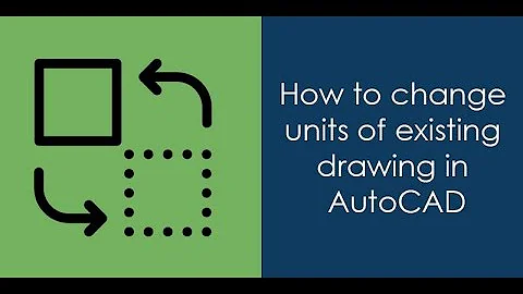 How do I change my AutoCAD units?
