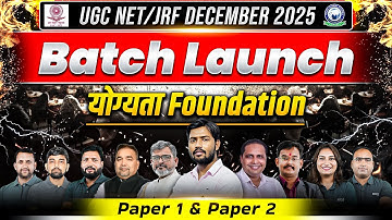 UGC NET/JRF DECEMBER 2025 | योग्यता Foundation Batch Paper 1 & Paper 2 | by Khan Sir & Team