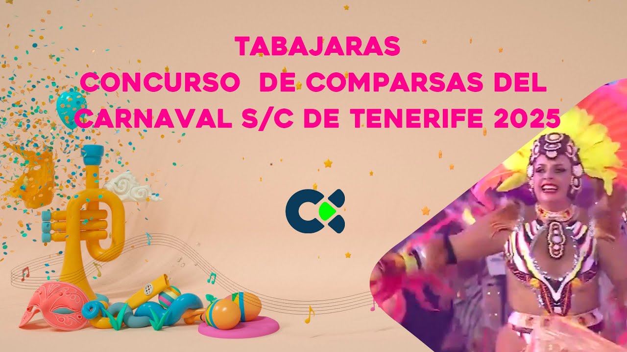 Tabajaras | Concurso de Comparsas | SC Tenerife 2025