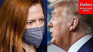 JUST IN: Jen Psaki blames Trump for southern border "problem"