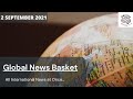 Global News Basket (2 September 2021)