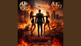 Love The Player (Extended)