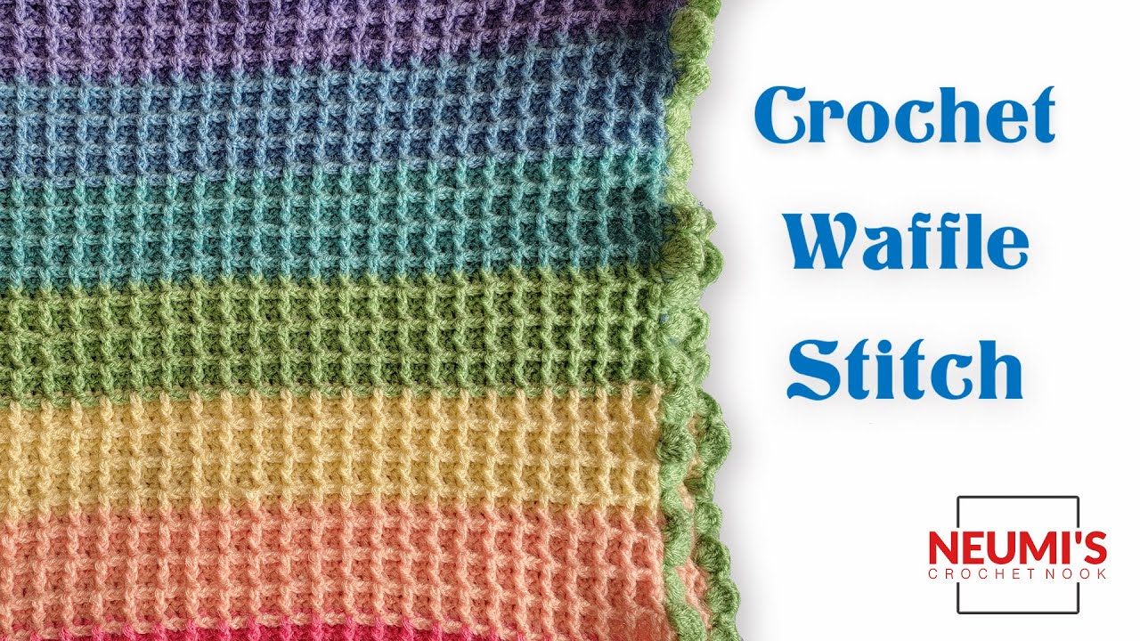 How to crochet waffle stitch | How to change colors in waffle stitch ...