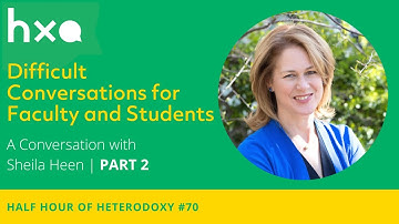 #70: Sheila Heen, Difficult Conversations for Faculty and Students, Part 2