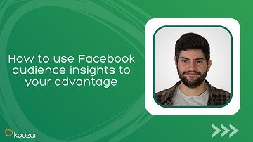 How to use Facebook audience insights to your advantage