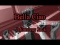 Piano/Vocals: Bella Ciao