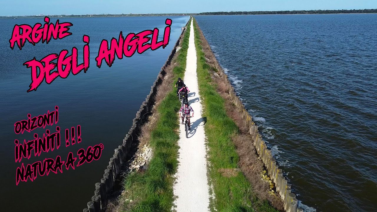 VALLI DI COMACCHIO e ARGINE DEGLI ANGELI