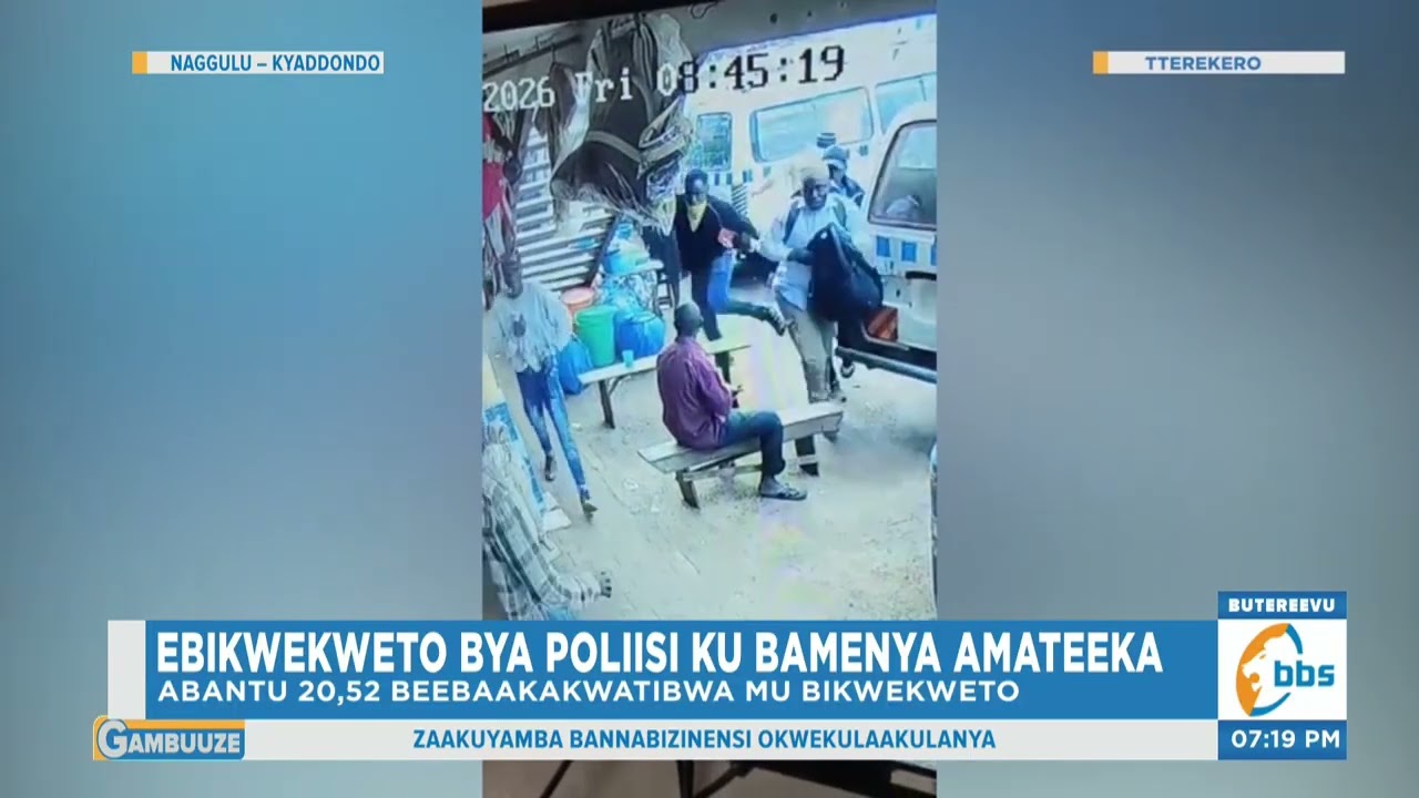 Poliisii Eyodde Abantu 20,52 , Bateeberezebwa Okutigimya Abantu . #Gambuuze
