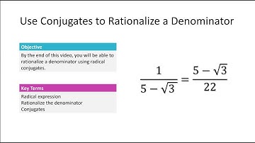 5.03 Using Conjugates to Rationalize the Denominator