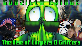 GODZILLA CRINGE : The Rise of Godzilla Larpers & Grifters