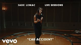 Jade LeMac - Car Accident (Live Sessions) chords