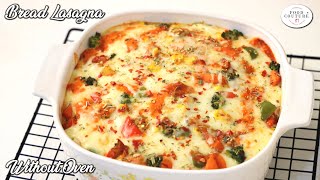 Easy Bread Lasagna Without Oven | One Pot Meal Recipe | Chetna Patel Recipe