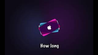 How Long | Ringtone For 2K18 screenshot 3