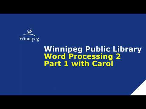 Word Processing 2 with Carol - Part 1