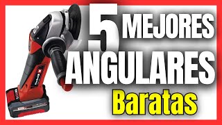 🔥 Las 5 MEJORES Amoladoras angulares BUENAS y BARATAS de Amazon [2026]✅[Calidad/Precio]