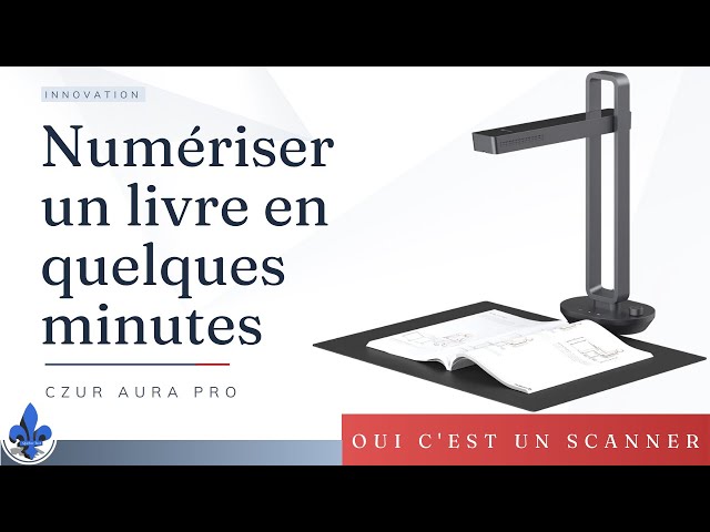 NUMÉRISER des livres facilement en quelques minutes avec CZUR