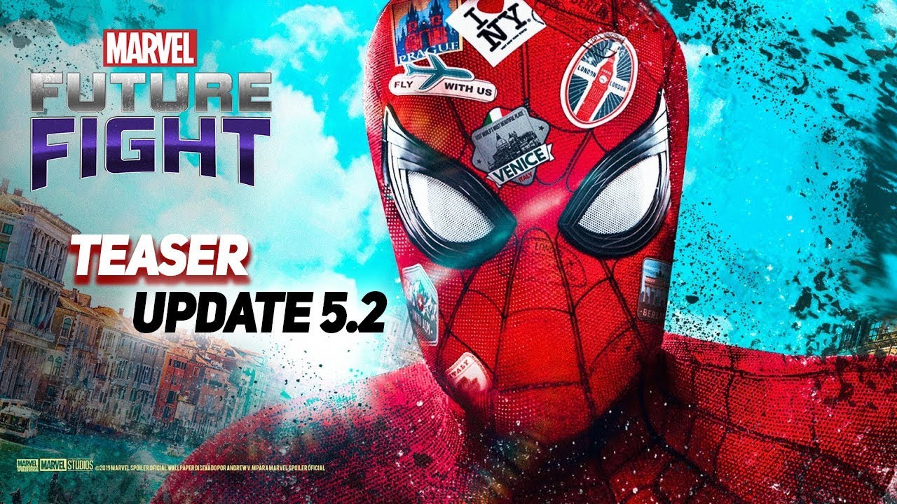 Update teaser 5.2 Spider-Man: Far From Home/Marvel future fight